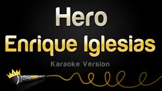 Enrique Inglesias  Hero Karaoke Version [upl. by Marguerita]