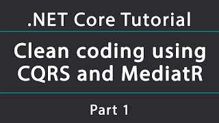 Clean ASPNET Core API using MediatR and CQRS  Setup [upl. by Kleinstein]