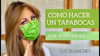 HAZ TU TAPABOCAS SIN COSTURAS [upl. by Jacie]