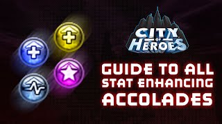 Guide to All Stat Enhancing Accolades City of Heroes 2019 [upl. by Dale]