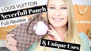 Louis Vuitton Neverfull Pochette Review and Unique Uses  AmandaRaeRevue [upl. by Ppik]