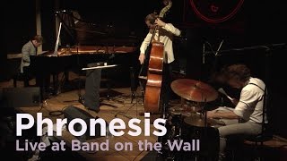 Phronesis live at Band on the Wall Full performance [upl. by Noswal414]