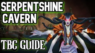 WoW TBC Serpentshrine Cavern  SSC Raid Guide [upl. by Einnalem]