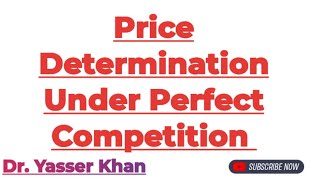 Perfect Competition  Price Determination Under Perfect Competition  Economics  Microeconomics [upl. by Ferne96]