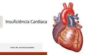 Insuficiência Cardíaca  fisiopatologia [upl. by Forsyth193]