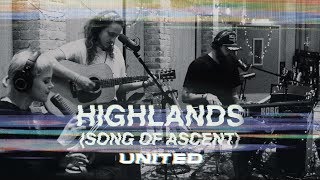 Highlands Song Of Ascent Acoustic  Hillsong UNITED [upl. by Nnawtna]