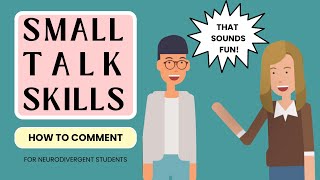 How to Comment  Conversation amp Small Talk Skills [upl. by Conni663]