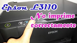 😊Impresora Epson L3110 no imprime correctamente sus colores [upl. by Terrijo]