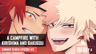 A Campfire With Kirishima and Bakugou ASMR  Kirishima amp Bakugou x Listener  Summer Series EP 3 [upl. by Gove812]