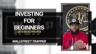 TRAP BREAKS DOWN EASY STEPS FOR BEGINNERS TO START INVESTING IN THE MARKET [upl. by Enyehc]