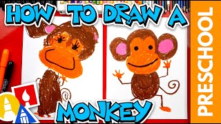 How To Draw A Monkey  Preschool [upl. by Ellak]