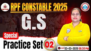 RPF Constable GS Classes 2025  RPF Constable GS Practice Set 02  RPF GKGS MCQs By Parul Maam [upl. by Jolenta]