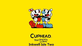 Cuphead OST  Inkwell Isle Two Music [upl. by Nolak772]