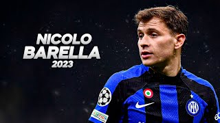 Nicolò Barella  Full Season Show  2023ᴴᴰ [upl. by Eipper]