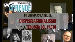 APRENDE  Diferencias cruciales entre el dispensacionalismo y los teólogos del pacto [upl. by Mezoff364]