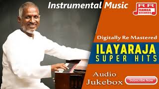 Ilayaraja Instrumental Magical Melodies  Flute Violin Veenai  Part2  Audio Songs [upl. by Norreg]