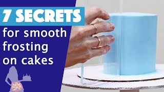 7 Secrets For Smooth Frosting On Cakes [upl. by Noland832]