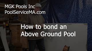 Above Ground Pool Bonding  Tips Information How to [upl. by Htyderem154]