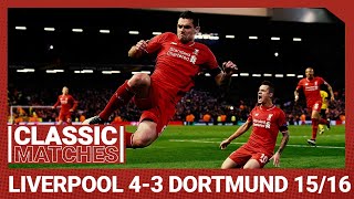 European Classic Liverpool 43 Borussia Dortmund  An incredible Anfield comeback [upl. by Ahsinaj]