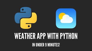 How to Build a Weather App with Python  Weather API [upl. by Oliy]