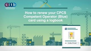 How to renew your CPCS Competent Operator Blue card using a logbook [upl. by Jermyn]