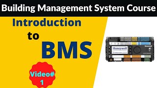 BMS Building Management System Introduction amp detail learning  BMS Training 2021 [upl. by Catima312]