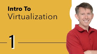 Intro to Virtualization [upl. by Ellednahc]