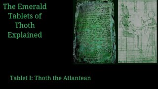 The Emerald Tablets of Thoth Explained [upl. by Pega]