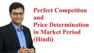 Perfect Competiton and Price Determination under Market Period [upl. by Leopold803]