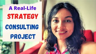 Real Life Strategy Consulting Case Study  Strategy Consulting Frameworks  Management Consulting [upl. by Case118]