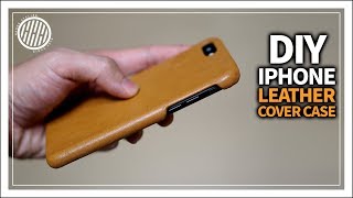 Leather Craft DIY Iphone leather case  How to make Leather phone case [upl. by Macomber5]