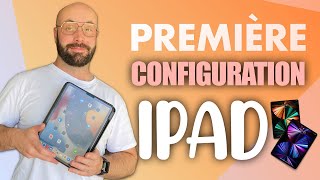 Allumer et bien configurer son IPad pour la première fois [upl. by Hpeseoj]