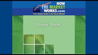 How To Buy Stocks On HowTheMarketWorkscom [upl. by Attelra759]