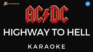 AC DC  Highway To Hell Karaoke [upl. by Fitting]