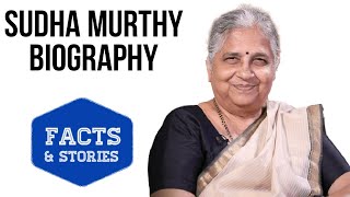 Sudha Murthy Biography  Inspiring Story of Sudha Murthy  Facts amp Stories [upl. by Henke73]