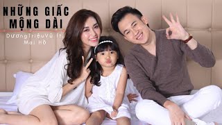 Những Giấc Mộng Dài  Dương Triệu Vũ  Offical MV [upl. by Darill252]