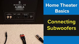 How to Setup a Subwoofer  Home Theater Basics [upl. by Naji]