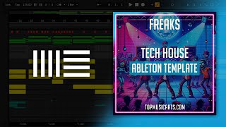 Freaks  Tech House Ableton Template John Summit Style [upl. by Alaekim188]