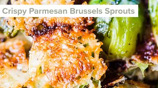 Crispy Parmesan Brussels Sprouts [upl. by Hamo604]