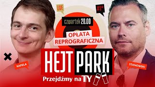 JAĹš KAPELA I KRZYSZTOF STANOWSKI O OPĹACIE REPROGRAFICZNEJ  HEJT PARK  PRZEJDĹąMY NA TY 158 [upl. by Dinny880]