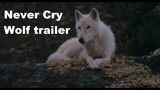 Never Cry Wolf 1983 fan made extended trailer [upl. by Jarvey]