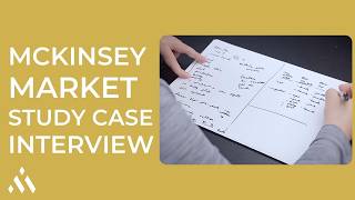 McKinsey Case Interview Example  Market Study [upl. by Boote]