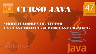 Curso Java Modificadores de acceso Clase Object Vídeo 47 [upl. by Neelon]