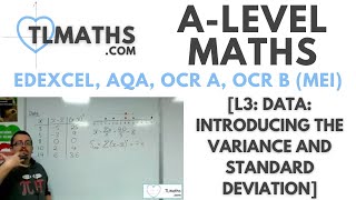 ALevel Maths L311 Data Introducing the Variance and Standard Deviation [upl. by Neu]