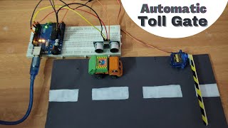 Toll gate using Arduino [upl. by Nonnaihr]