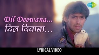 Dil DeewanaMale with lyrics  दिल दीवाना गाने के बोल  Maine Pyaar Kiya  Salman amp Bhagyashree [upl. by Alcott603]