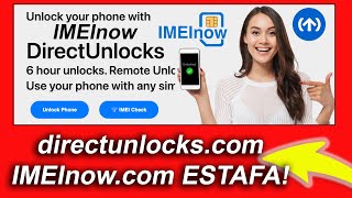 directunlockscom expressunlockscom imeidoctorcom phoneunlockscom FRAUDE SCAM desbloqueo iPhones [upl. by Yticilef832]