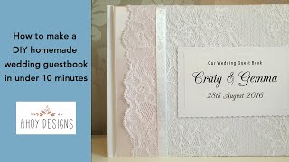 How to make a DIY homemade wedding guestbook in under 10 minutes [upl. by Maia]