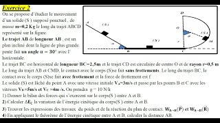 exercice 2 avec corrigé travail et énergie cinétique  1BAC S EXP amp SM [upl. by Rafa]