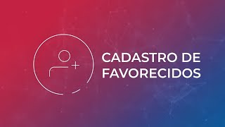 Bradesco Explica  Cadastro de Favorecidos  Net Empresa [upl. by Antone]